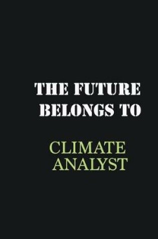 Cover of The future belongs to Climate Analyst