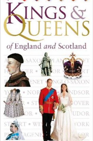 Cover of Kings & Queens of England and Scotland