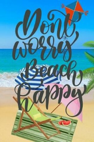 Cover of Don't Worry Beach Happy