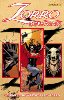 Book cover for Zorro Rides Again Volume 2: The Wrath of Lady Zorro