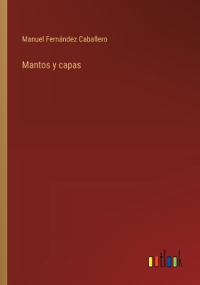 Book cover for Mantos y capas