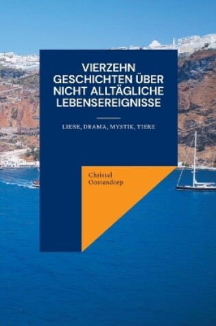 Cover of Vierzehn Geschichten über nicht alltägliche Lebensereignisse