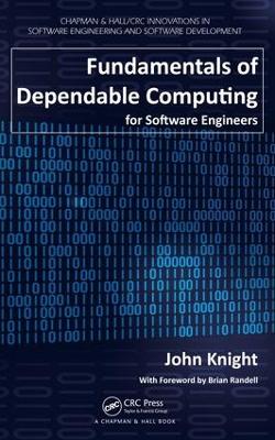 Cover of Fundamentals of Dependable Computing for Software Engineers