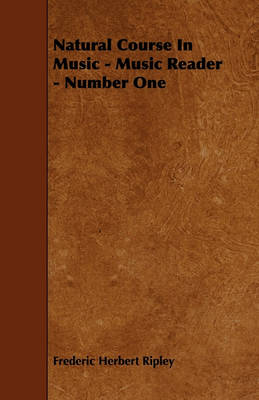 Book cover for Natural Course In Music - Music Reader - Number One