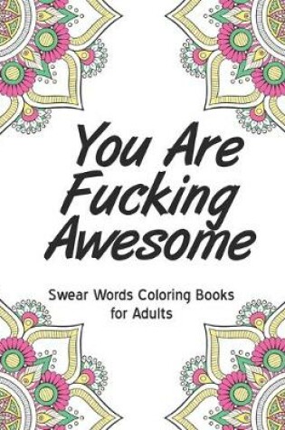 Cover of You are fucking awesome