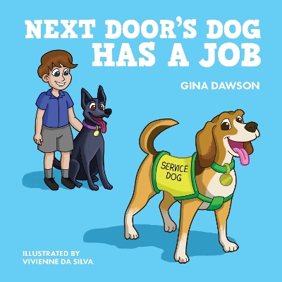 Book cover for Next Door's Dog Has A Job