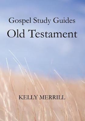 Book cover for Gospel Study Guides - Old Testament