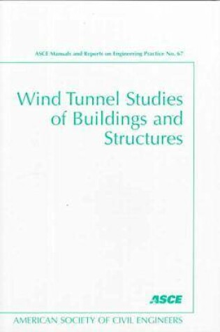 Cover of Wind Tunnel Studies of Buildings and Structures