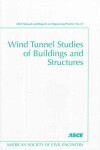 Book cover for Wind Tunnel Studies of Buildings and Structures