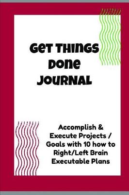 Book cover for Get Things Done Journal