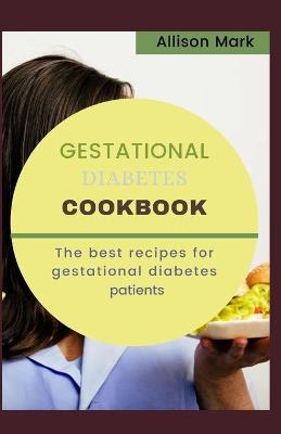 Book cover for Gestational Diabetes Cookbook