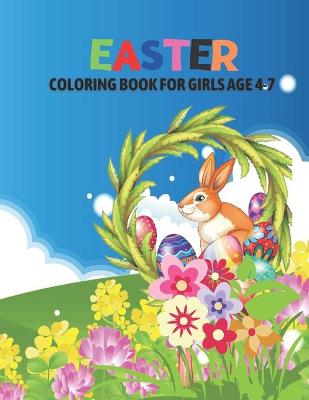 Book cover for Easter Coloring Book For Girls Ages 4-7