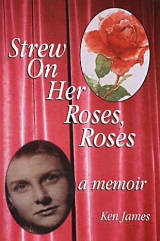 Cover of Strew on Her Roses, Roses