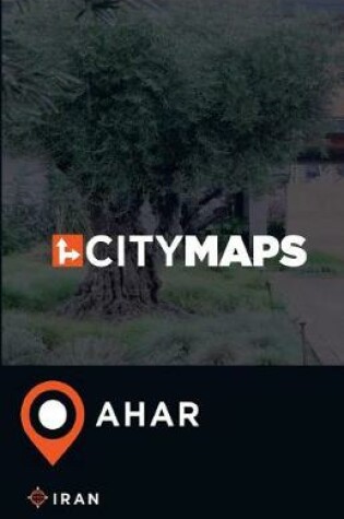 Cover of City Maps Ahar Iran