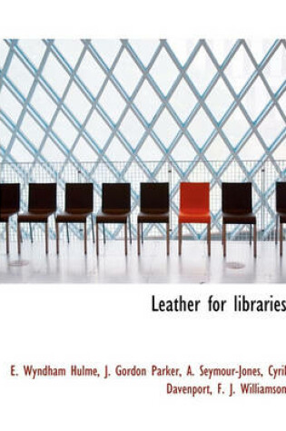 Cover of Leather for Libraries