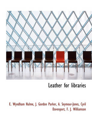 Book cover for Leather for Libraries