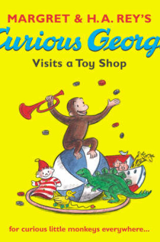 Cover of Curious George Visits a Toy Shop