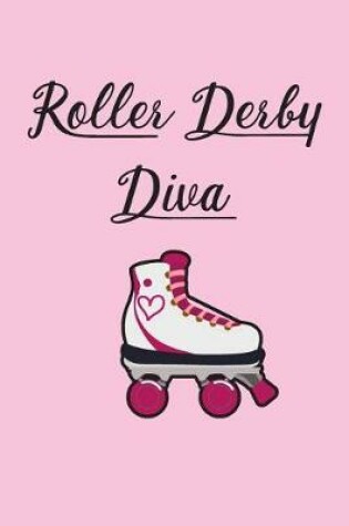 Cover of Roller Derby Diva Dot Grid Notebook