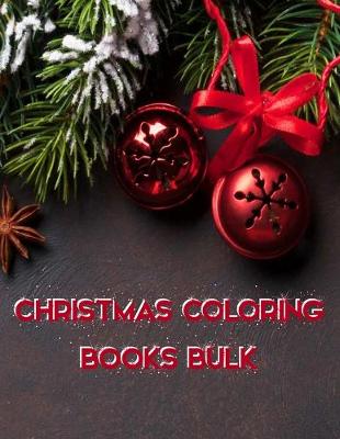 Book cover for Christmas Coloring Books Bulk