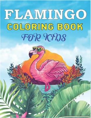 Book cover for Flamingo Coloring Book for Kids