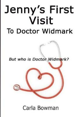 Cover of Jenny's First Visit to Doctor Widmark