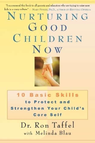 Cover of Nurturing Good Children Now