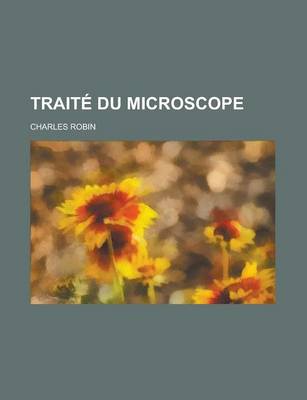 Book cover for Traite Du Microscope