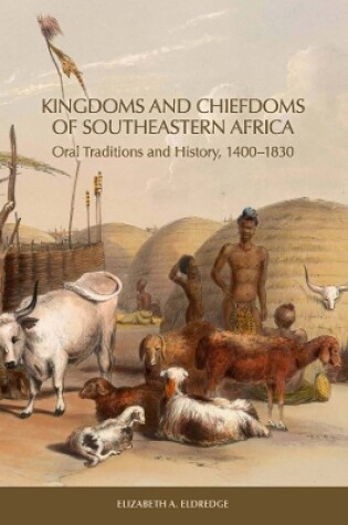 Cover of Kingdoms and Chiefdoms of Southeastern Africa