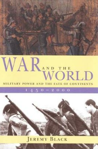 Cover of War and the World