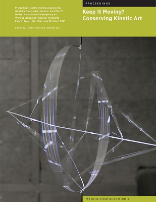 Book cover for Keep It Moving? - Conserving Kinetic Art