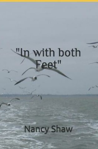 Cover of "In with both Feet"