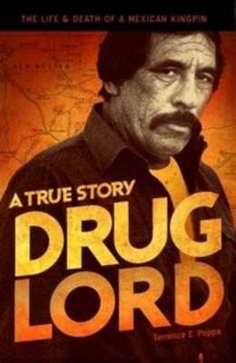 Book cover for Drug Lord: A True Story