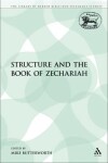 Book cover for Structure and the Book of Zechariah