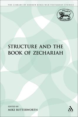 Book cover for Structure and the Book of Zechariah