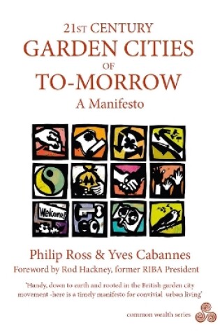 Cover of 21st Century Garden Cities of to-Morrow