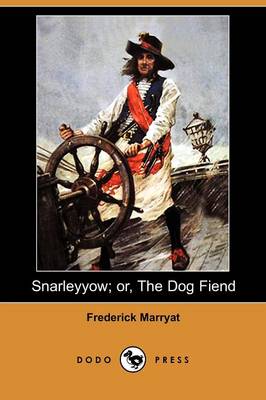 Book cover for Snarleyyow; Or, the Dog Fiend (Dodo Press)