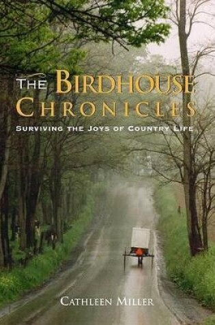 Cover of The Birdhouse Chronicles