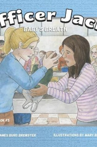 Cover of Officer Jack - Book 5 - Baby's Breath