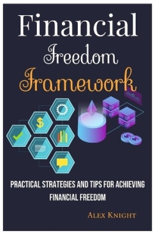 Cover of Financial Freedom Framework