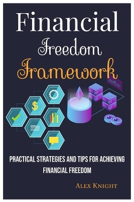 Book cover for Financial Freedom Framework