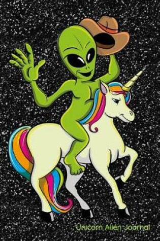 Cover of Unicorn Alien Journal