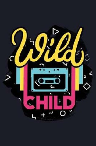 Cover of Wild Child