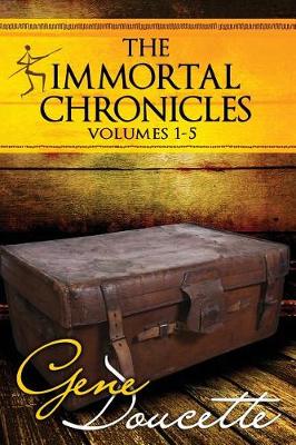Book cover for The Immortal Chronicles