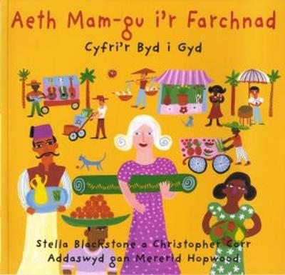 Book cover for Aeth Mam-gu i'r Farchnad
