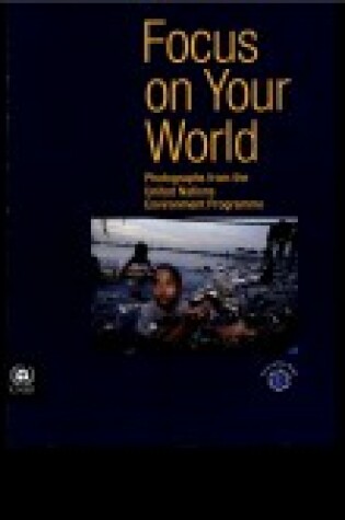 Cover of Focus on Your World