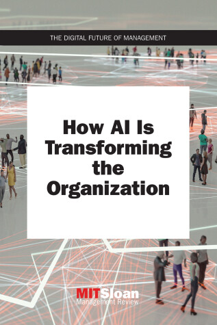 Book cover for How AI Is Transforming the Organization