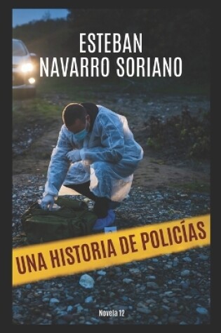 Cover of Una historia de policías