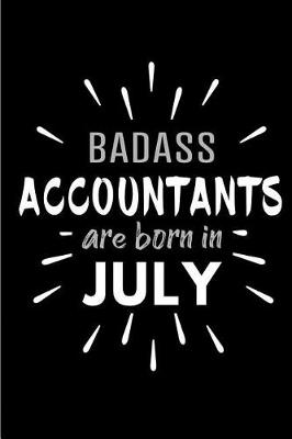 Book cover for Badass Accountants Are Born In July