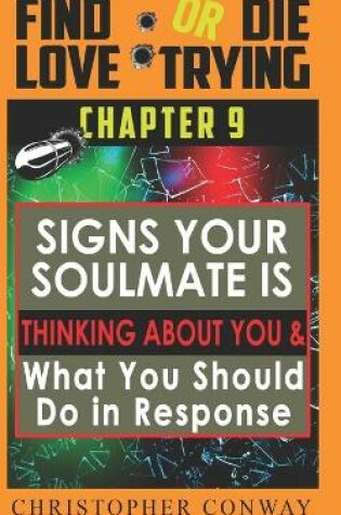 Cover of Signs Your Soulmate is Thinking About You & What You Should Do in Response