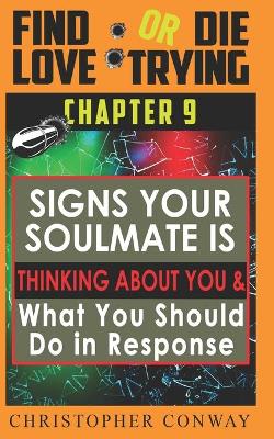 Cover of Signs Your Soulmate is Thinking About You & What You Should Do in Response